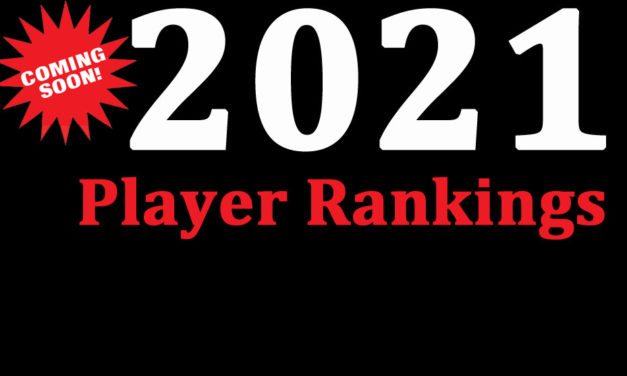 LAST CHANCE: Recommendations & Player Profiles for Class of 2021 Player Rankings