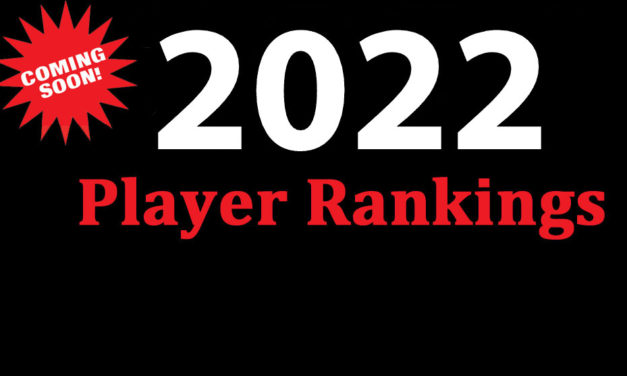 2022 Player Rankings – Info & Players Being Considered